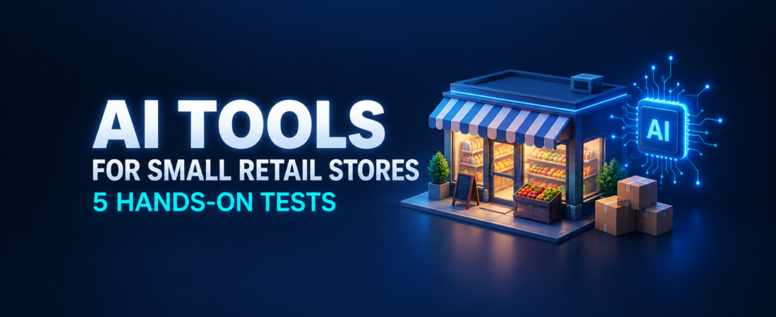 AI Tools for Small Retail Stores: I Tested 5 on Real-World Inventory Tasks