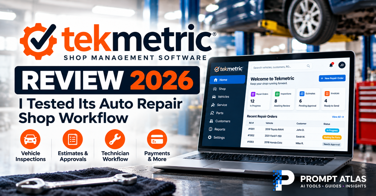 Tekmetric Review 2026: I Tested Its Auto Repair Shop Workflow