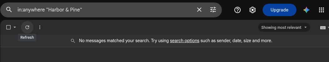 Gmail search across all mail for Harbor and Pine returned no matching test email.