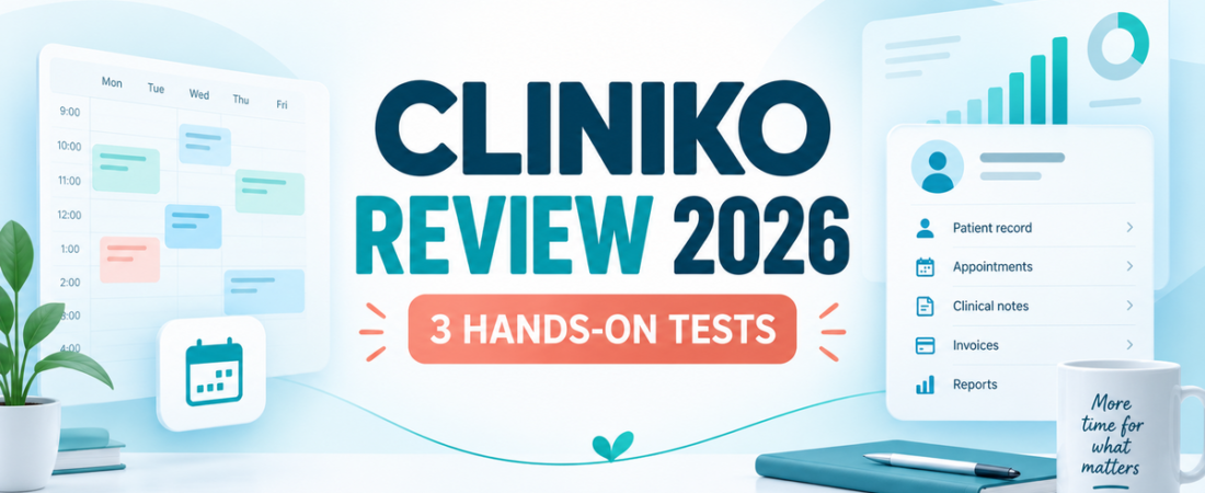 Cliniko Review 2026 I Tested Scheduling Records and Reports