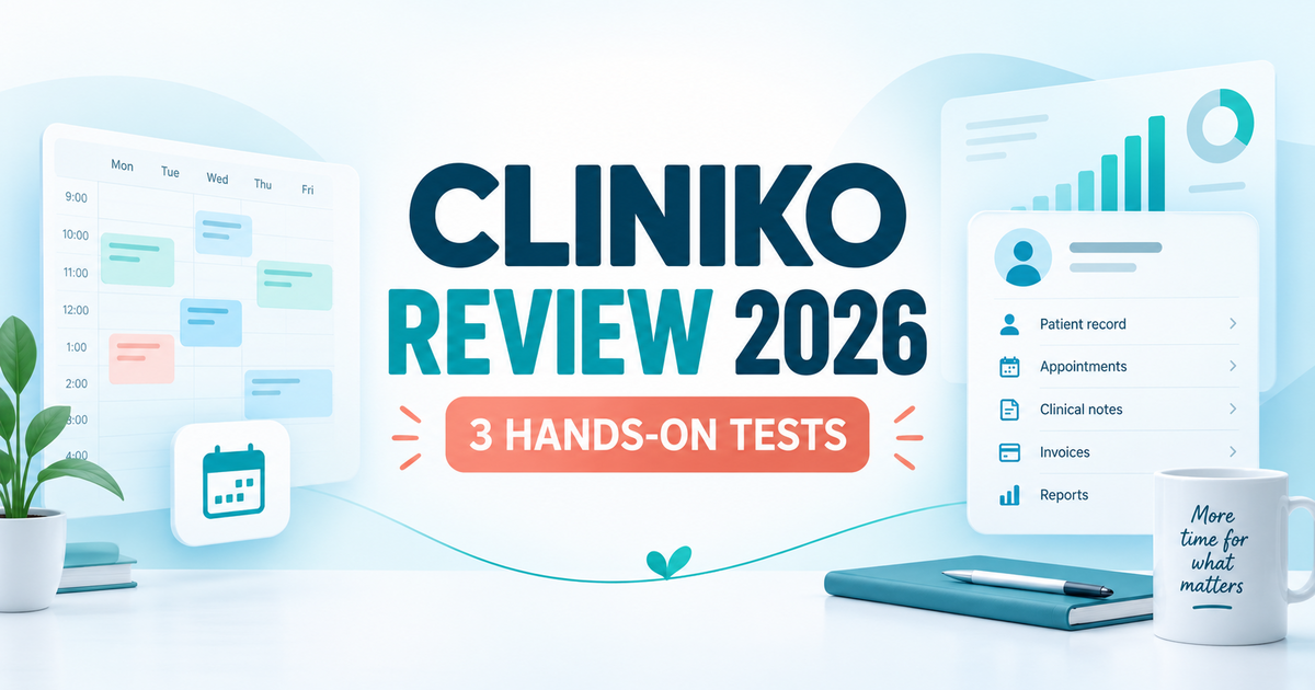 Cliniko Review 2026 I Tested Scheduling Records and Reports